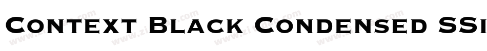 Context Black Condensed SSi Black Condensed Italic字体转换